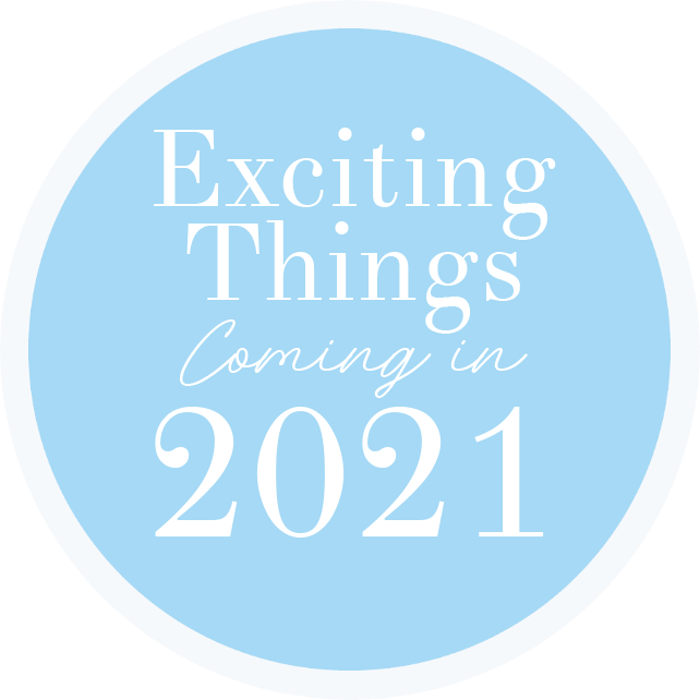 Exciting things coming in 2021 graphic